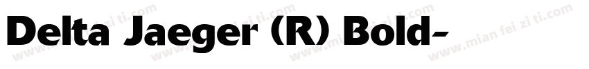 Delta Jaeger (R) Bold字体转换